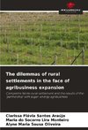 The dilemmas of rural settlements in the face of agribusiness expansion