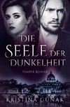 Die Seele der Dunkelheit