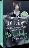 101 Dinge, die Du wissen musst, wenn Dein Katzenbaby einzieht