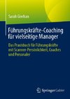 Führungskräfte-Coaching für vielseitige Manager