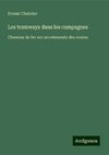 Les tramways dans les campagnes