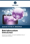 Betriebssystem Unix/Linux