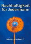 Nachhaltigkeit für Jedermann