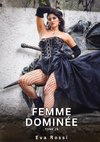 Femme Dominée. Tome 29