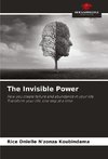 The Invisible Power