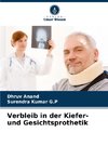 Verbleib in der Kiefer- und Gesichtsprothetik