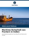 Maritime Sicherheit von Fischern in Indien