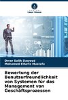 Bewertung der Benutzerfreundlichkeit von Systemen für das Management von Geschäftsprozessen