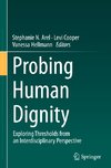 Probing Human Dignity