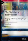 The Stylistics of Embodiment