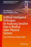 Artificial Intelligence Techniques for Analysing Sensitive Data in Medical Cyber-Physical Systems