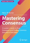 Mastering Consensus