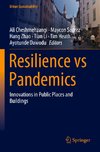 Resilience vs Pandemics