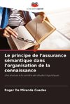 Le principe de l'assurance sémantique dans l'organisation de la connaissance