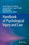 Handbook of Psychological Injury and Law