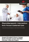 Physiotherapeutic intervention from Person-Centered Care