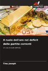 Il ruolo dell'oro nel deficit delle partite correnti