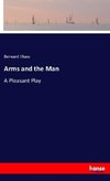 Arms and the Man