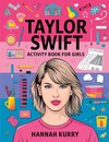 Taylor Swift Activity Book for Girls