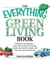 The Everything Green Living Book