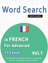 WORD SEARCH IN FRENCH FOR ADVANCED - IT'S EASY!  VOL.1 - DELTA CLASSICS - FIND 2000 CLEVERLY HIDDEN WORDS