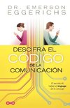 Descifra el Codigo de la Comunicacion = Cracking the Communication Code