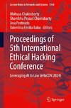 Proceedings of 5th International Ethical Hacking Conference