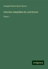 Oeuvres complètes de Lord Byron