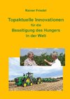 Topaktuelle Innovationen für eine zukunftsfähige Agro-Food-Branche