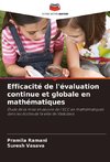 Efficacité de l'évaluation continue et globale en mathématiques