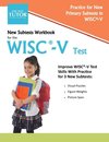 New Subtests Workbook for the WISC-V Test