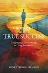 The Spiritual Path to True Success