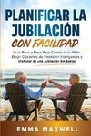 Planificar la Jubilación con Facilidad