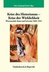 Krise des Historismus - Krise der Wirklichkeit