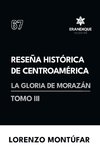 Reseña Histórica de Centroamérica