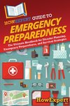 HowExpert Guide to Emergency Preparedness