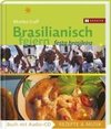 Brasilianisch feiern