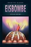 Die Eisbombe