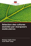 Sélection des cultures assistée par marqueurs moléculaires