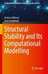 Structural Stability and Its Computational Modelling