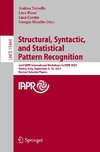 Structural, Syntactic, and Statistical Pattern Recognition