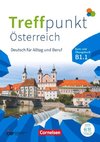 Treffpunkt Deutsch für Alltag und Beruf - B1: Teilband 1 - Österreichische Ausgabe - Kurs- und Übungsbuch - Inkl. E-Book und PagePlayer-App