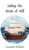 Sailing the Ocean of Self