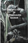 THE MYSTERY OF STONEHAVEN MANOR