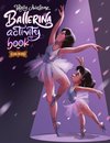 Totally Awesome Ballerina Activity Book for Kids