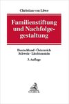 Familienstiftung und Nachfolgegestaltung