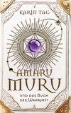 Amaru Muru und das Buch der Wahrheit