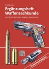 Ergänzungsheft Waffensachkundeprüfung Dozentenausgabe