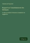 Rapport sur l'assainissement des fabriques