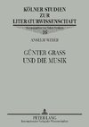 Günter Grass und die Musik